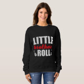 Little Brothers Roll Rock´n Roll Music Quote Trui (Voorkant volledig)