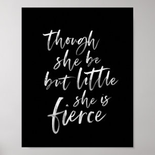 Little but Fierce William Shakespeare Poster