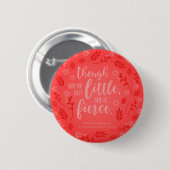 Little but Fierce William Shakespeare Red Floral Ronde Button 5,7 Cm (Voorkant /achterkant)