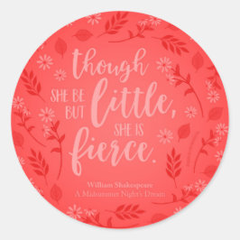 Little but Fierce William Shakespeare Red Floral Ronde Sticker