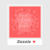 Little but Fierce William Shakespeare Red Floral Sticker (Vel)