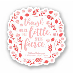 Little but Fierce William Shakespeare Red Floral Sticker