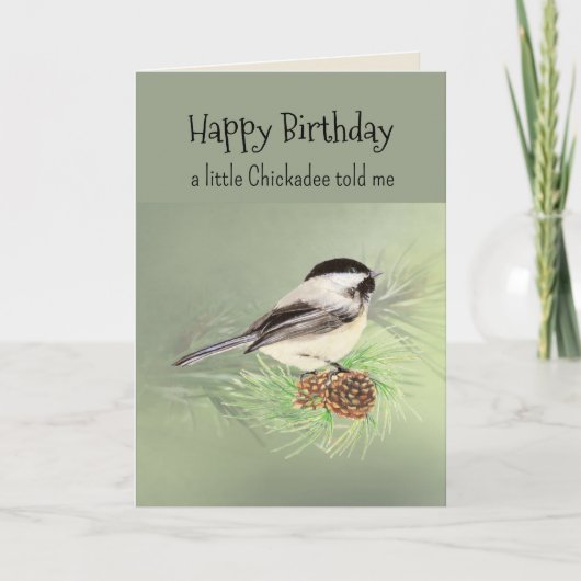 Little Chickadee Bird Personality Fun Verjaardag Kaart (Voorkant)