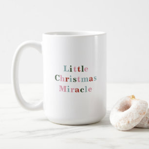 Little Christmas Miracle Grandma Grandmother Quote Koffiemok