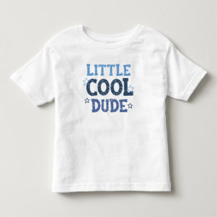 Little Cool guy Kinder Shirts
