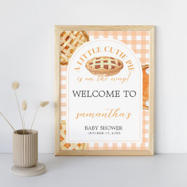 Little Cutie Pie Baby Shower Welcome Sign Poster