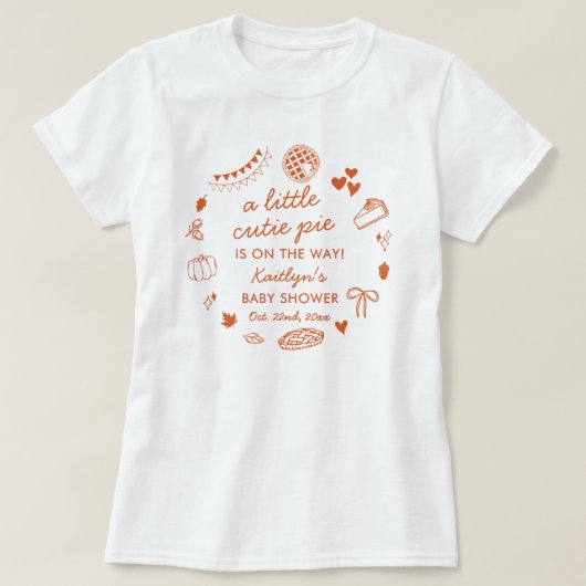 Little Cutie Pie On The Way! Fall Baby Shower T-shirt (Design voorkant)