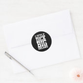 Little Dick Big Dreams Zwarte Humor Ronde Sticker (Envelop)