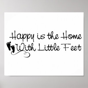 Little Feet Happy Home Poster