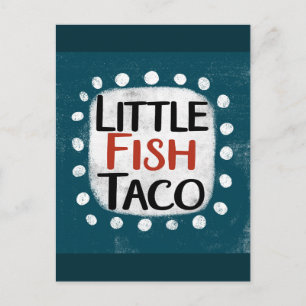 Little Fish Taco Briefkaart