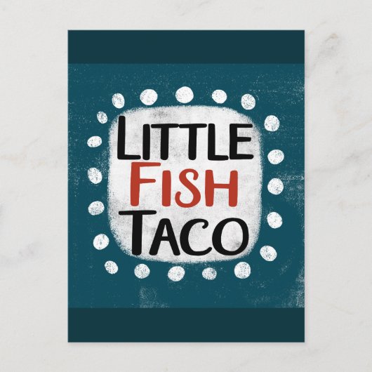 Little Fish Taco Briefkaart (Voorkant)