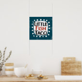 Little Fish Taco Poster Muurkunst (Keuken)