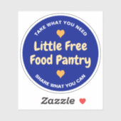 Little Free Food Pantry Take What You Need Sticker (Vel)