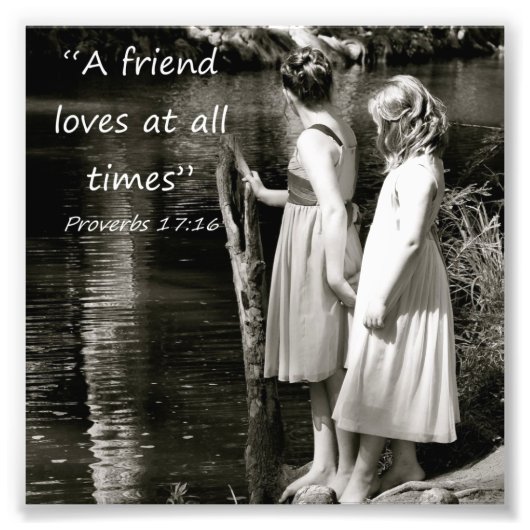 Little Girls Friendship Proverbs 17:16 Photo Print Foto Afdruk (Voorkant)