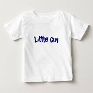 Little Guy T-Shirt Baby/Toddler (Big Guy)