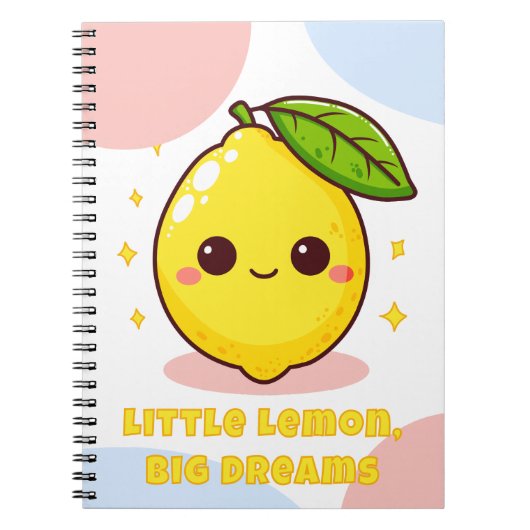 Little Lemon Big Dreams Kawaii Lemon Notitieboek (Voorkant)
