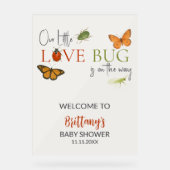 Little Love Bug Baby Shower Welcome Acryl Bord (Voorkant)