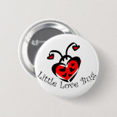 Little Love Bug. Ronde Button 5,7 Cm (Voorkant /achterkant)