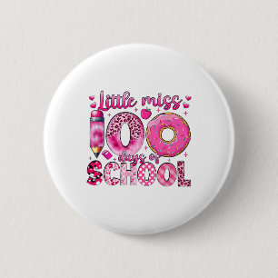Little Miss 100 Days of School Girls 100ste Dag va Ronde Button 5,7 Cm