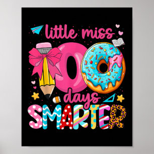 Little Miss 100 Days Slimmer 100 Days of School Do Poster