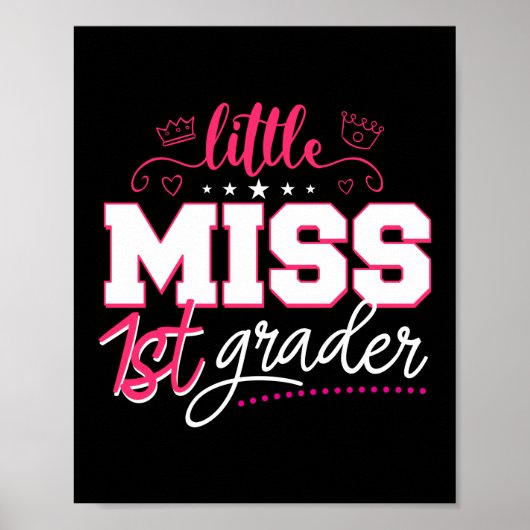 Little Miss 1st Grader Hello First Grade First Day Poster (Voorkant)