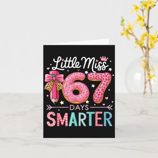Little Miss 67 Days Smarter Donut Lover 67th Day O Kaart (Gele Bloem)