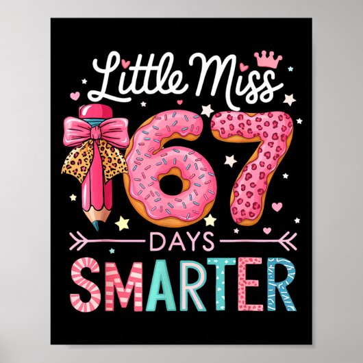 Little Miss 67 Days Smarter Donut Lover 67th Day O Poster (Voorkant)
