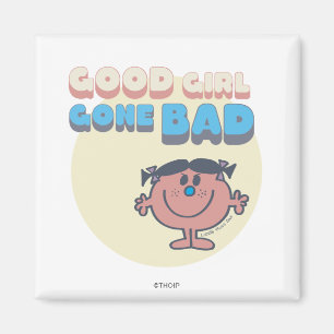 Little Miss Bad   Good Girl Gone Bad Magneet
