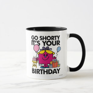Little Miss Birthday   Go Shorty Version 16 Mok