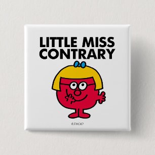 Little Miss Contrary Vierkante Button 5,1 Cm
