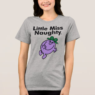 Little Miss De kleine Miss Naughty is zo stout Tri-Blend Shirt