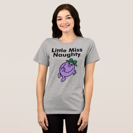 Little Miss | De kleine Miss Naughty is zo stout Tri-Blend Shirt (Voorkant volledig)