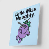 Little Miss | De kleine Miss Naughty is zo stout Vierkante Klok (Hoek)