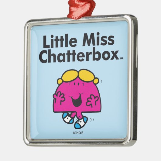 Little Miss | Kleine Miss Chatterbox is zo schatti Metalen Ornament (Links)