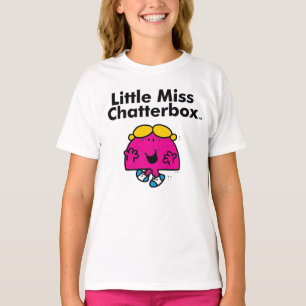 Little Miss   Kleine Miss Chatterbox is zo schatti T-shirt