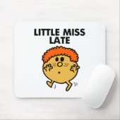 Little Miss Late | zwarte belettering Muismat (Met muis)