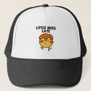 Little Miss Late zwarte belettering Trucker Pet