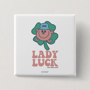 Little Miss Lucky Lady Luck Vierkante Button 5,1 Cm