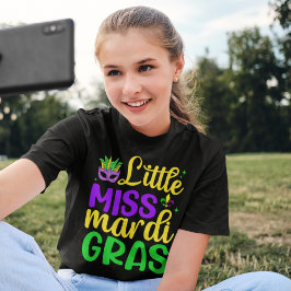 Little Miss Mardi Gras – for Your Mini Carnival  T-shirt