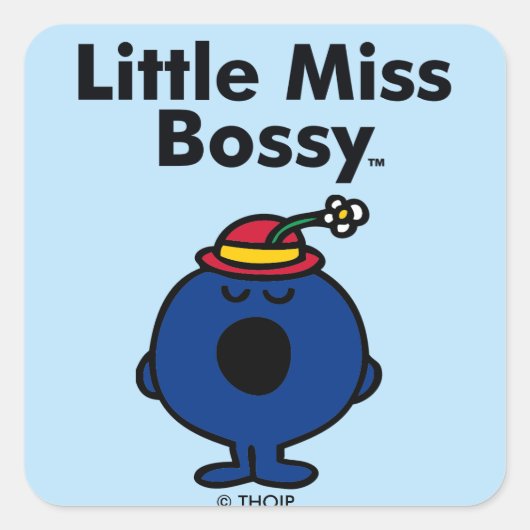 Little Miss | Miss Bossy is zo bazig Vierkante Sticker (Voorkant)