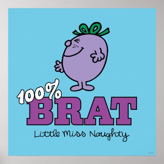 Little Miss Naughty 100% Brat Poster (Voorkant)