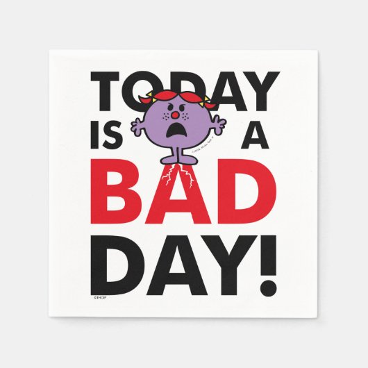 Little Miss Naughty | Vandaag is een slechte dag Servet (Voorkant)