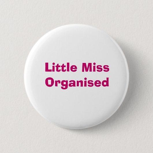 Little Miss Organised Badge Ronde Button 5,7 Cm (Voorkant)