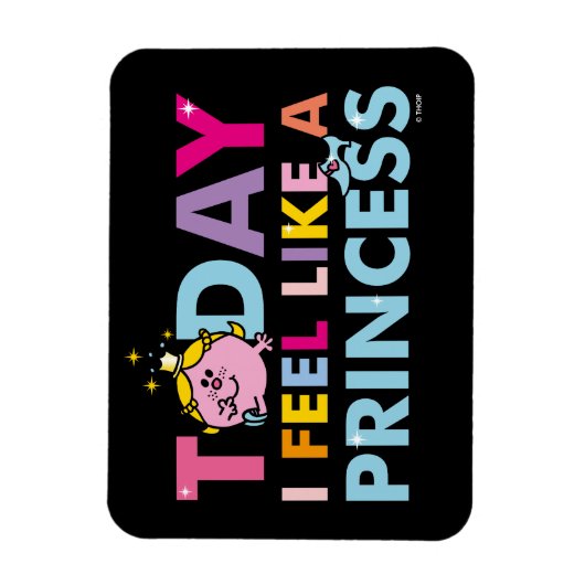 Little Miss Princess | Ik voel me een prinses Magneet (Verticaal)