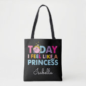 Little Miss Princess | Ik voel me een prinses Tote Bag (Voorkant)