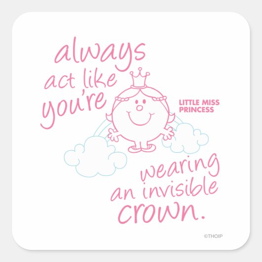 Little Miss Princess | Onzichtbare kroon Vierkante Sticker (Voorkant)