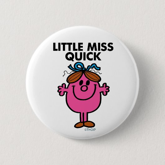 Little Miss Quick | zwarte belettering Ronde Button 5,7 Cm (Voorkant)