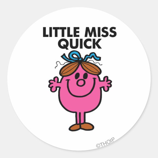 Little Miss Quick | zwarte belettering Ronde Sticker (Voorkant)