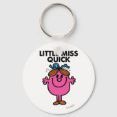 Little Miss Quick | zwarte belettering Sleutelhanger (Voorkant)