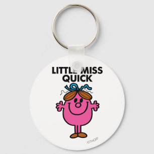Little Miss Quick   zwarte belettering Sleutelhanger